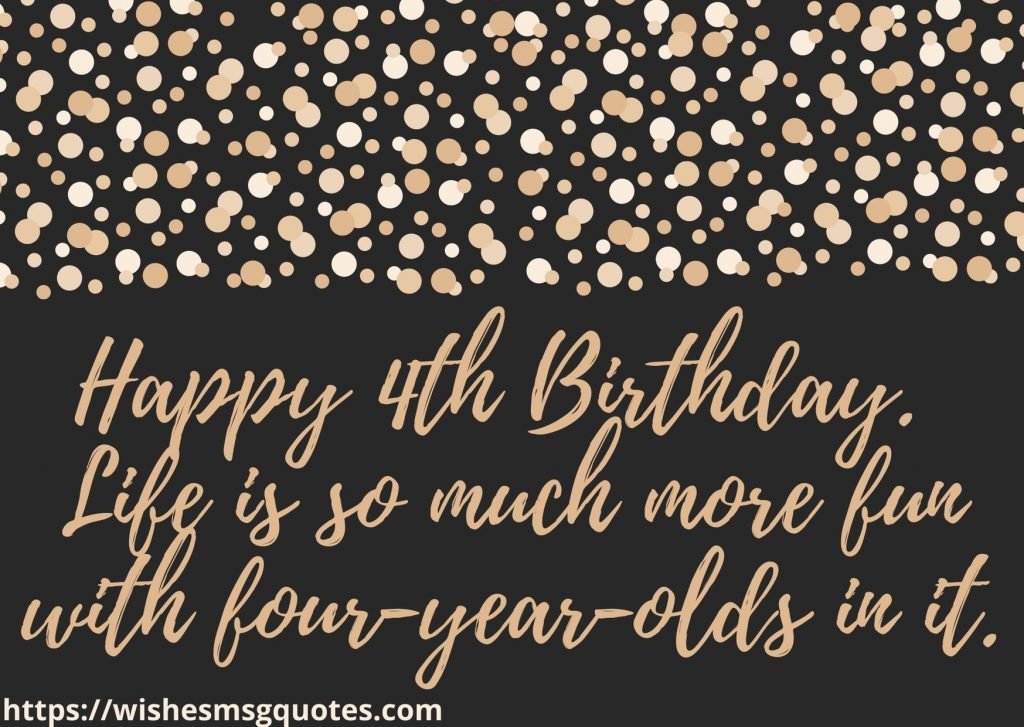 4th Birthday Quotes For 4 Year Baby Boy