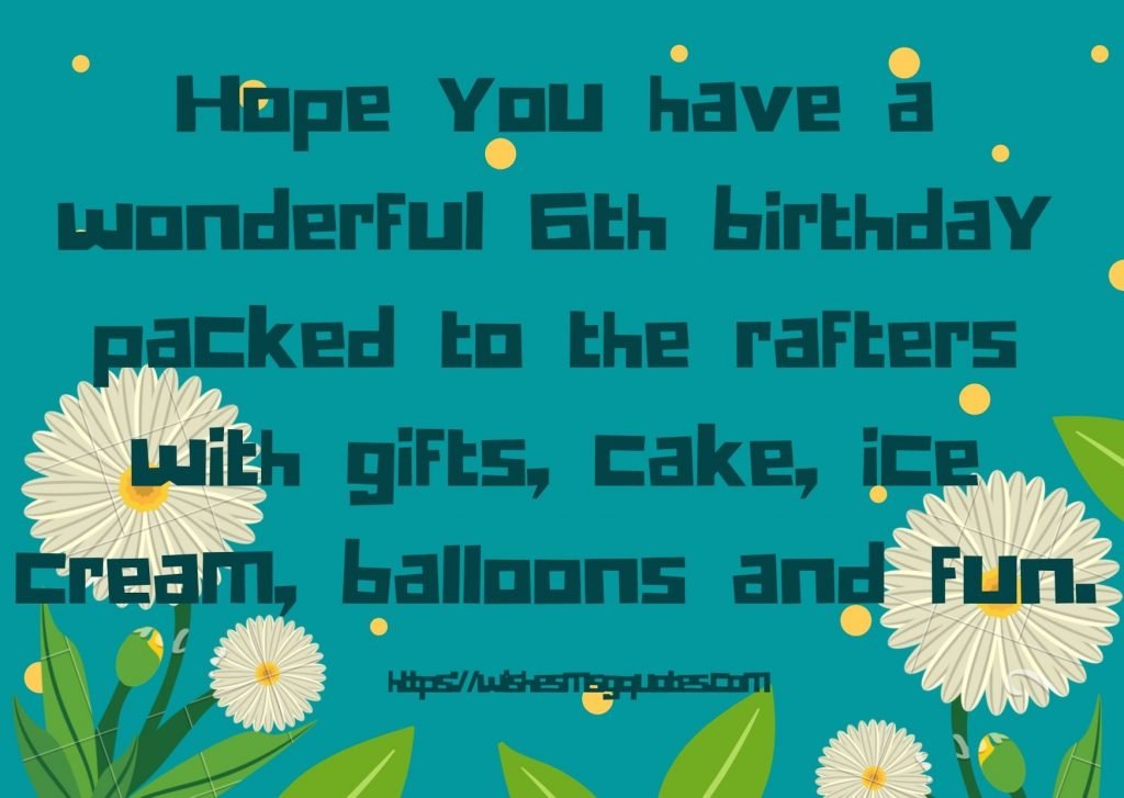 6th Birthday Quotes From Grandfather To Girl