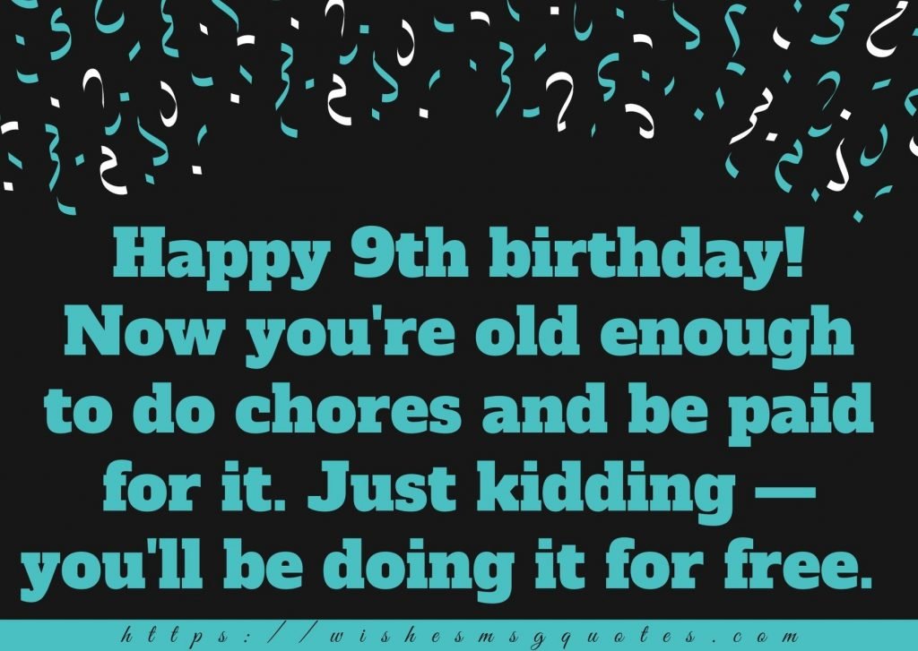 9th Birthday Wishes For 9 Year Boy