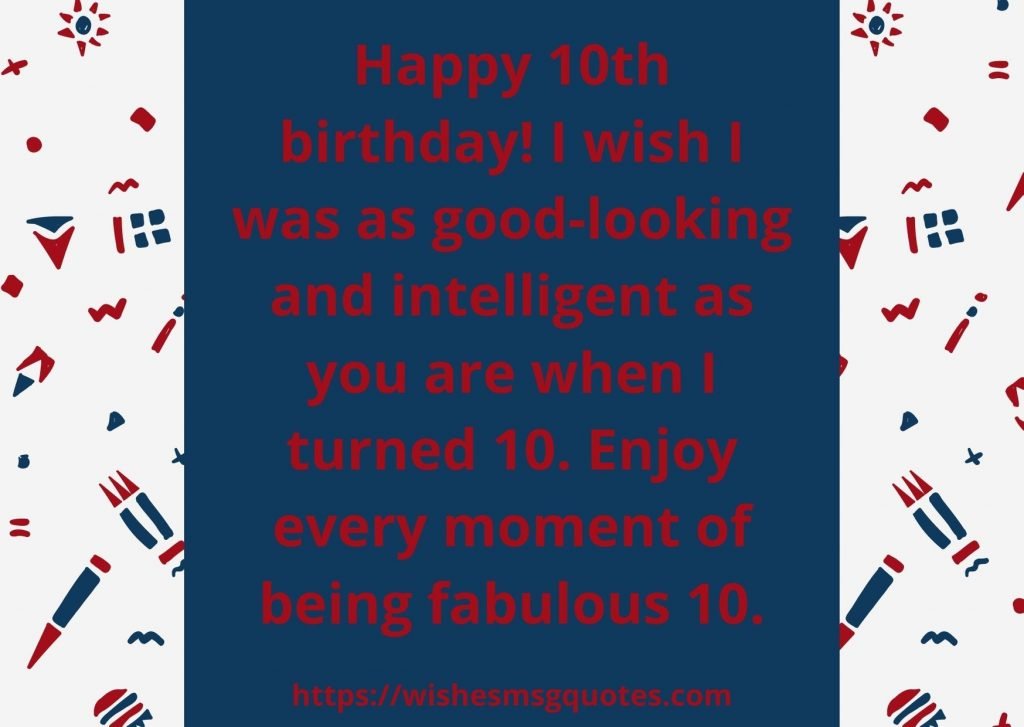 10th Birthday Wishes From Mother To Boy