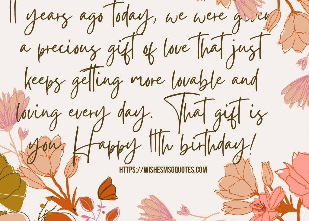 Cutest 11th Birthday Quotes For Boy/Girl From Father