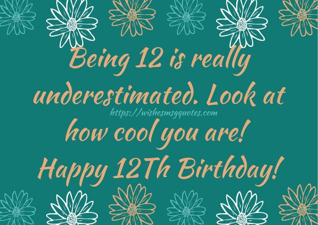 Cutest 12th Birthday Wishes For Boy Or Girl From Mother