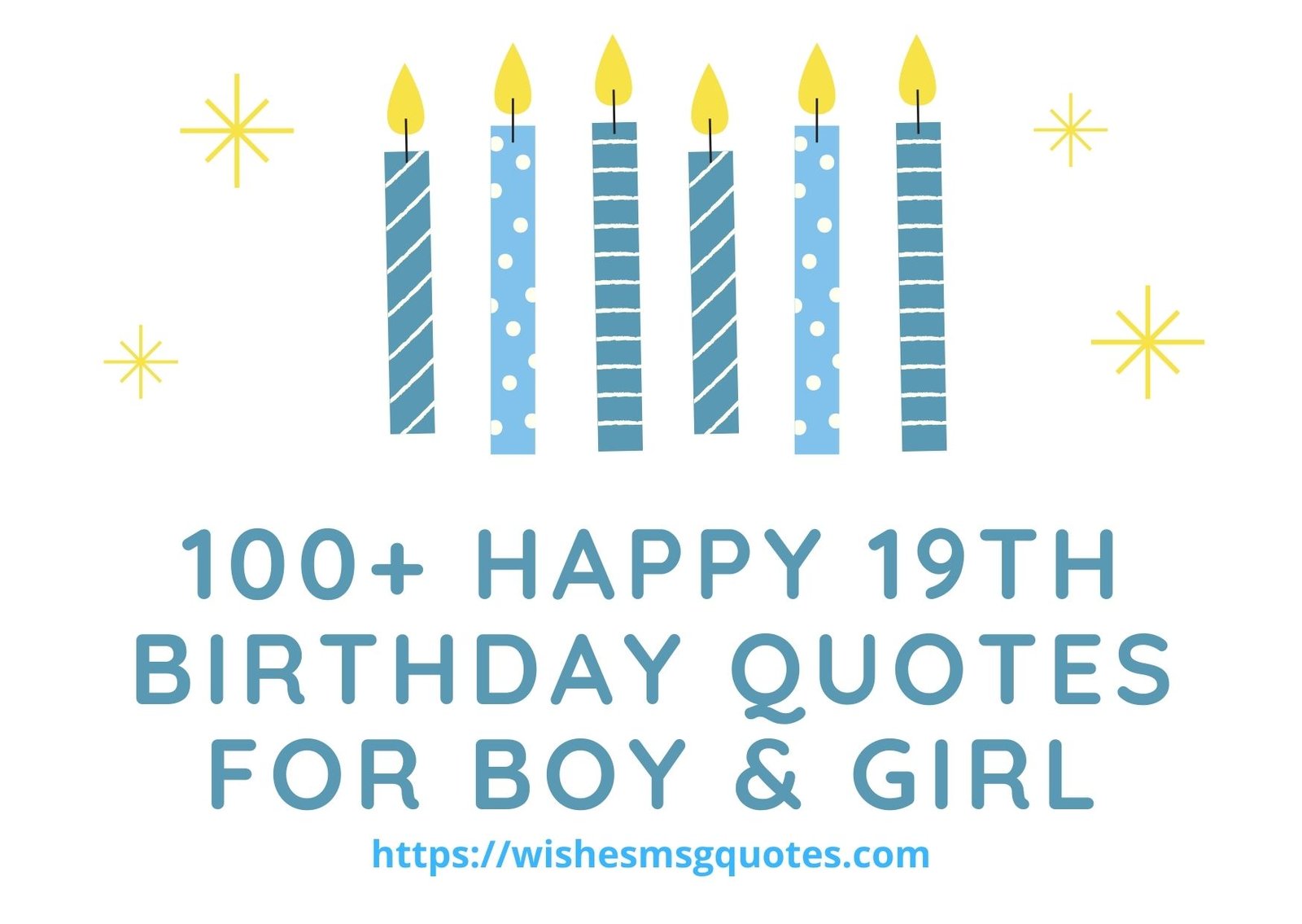 Top 100+ Happy 19th Birthday Quotes For Boy And Girl