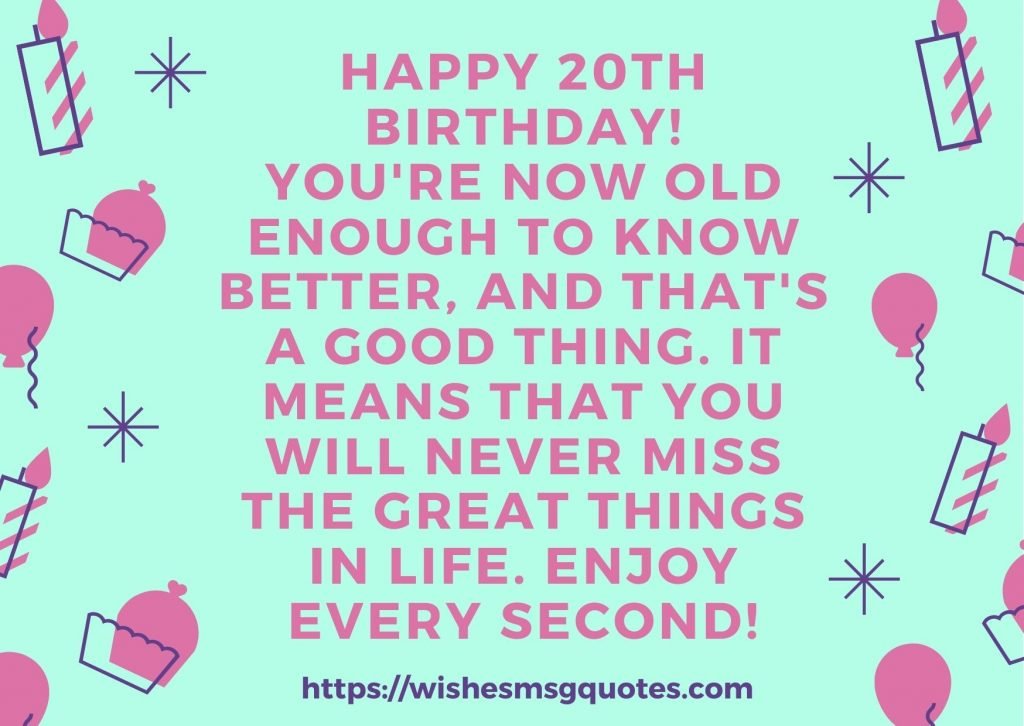 Happy 20th Birthday Quotes From Grandfather To Boy Or Girl